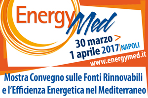 EnergyMed-Mostra Convegno sulle Fonti Rinnovabili e L'efficienza Energetica nel Mediterraneo 