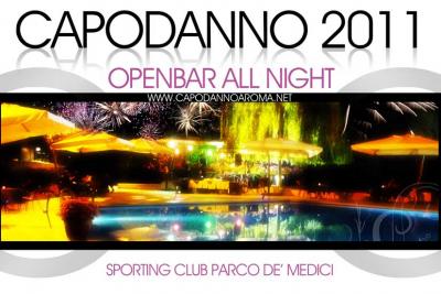 CAPODANNO OPEN BAR @ SPORTING CLUB PARCO DE MEDICI � prevendite al 3293713194