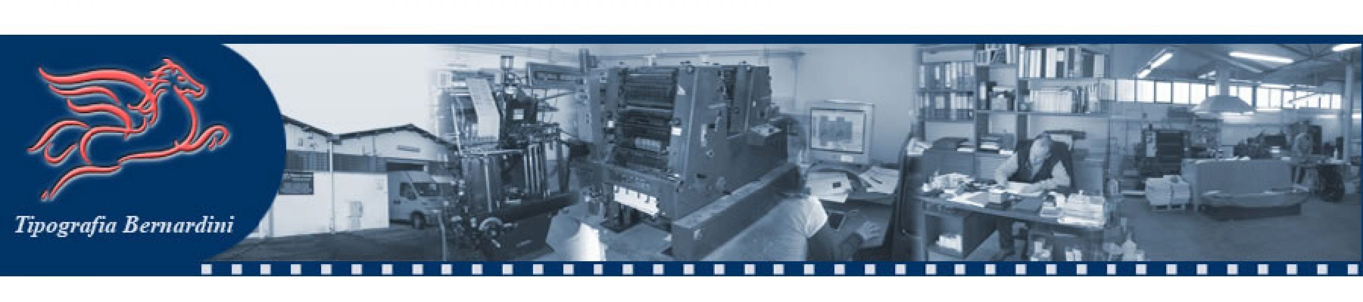 Tipografia Bernardini Luigi specializzata nel settore commerciale, editoriale e dell�abbigliamento.