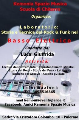 Kemonia Spazio Musica - Scuola di Chitarra organizza: Laboratorio di Basso Elettrico
