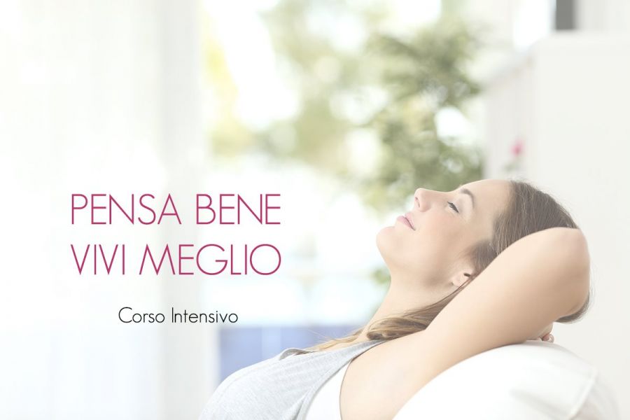 Pensa bene vivi meglio