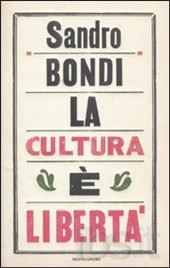 LA CULTURA E' LIBERTA'