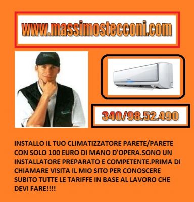 MONTAGGIO CLIMATIZZATORE SPALLA SPALLA CON 100 EURO