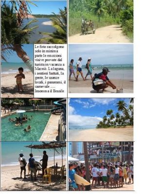 VACANZE A MACEIO' IN BRASILE nella pousada pura vida